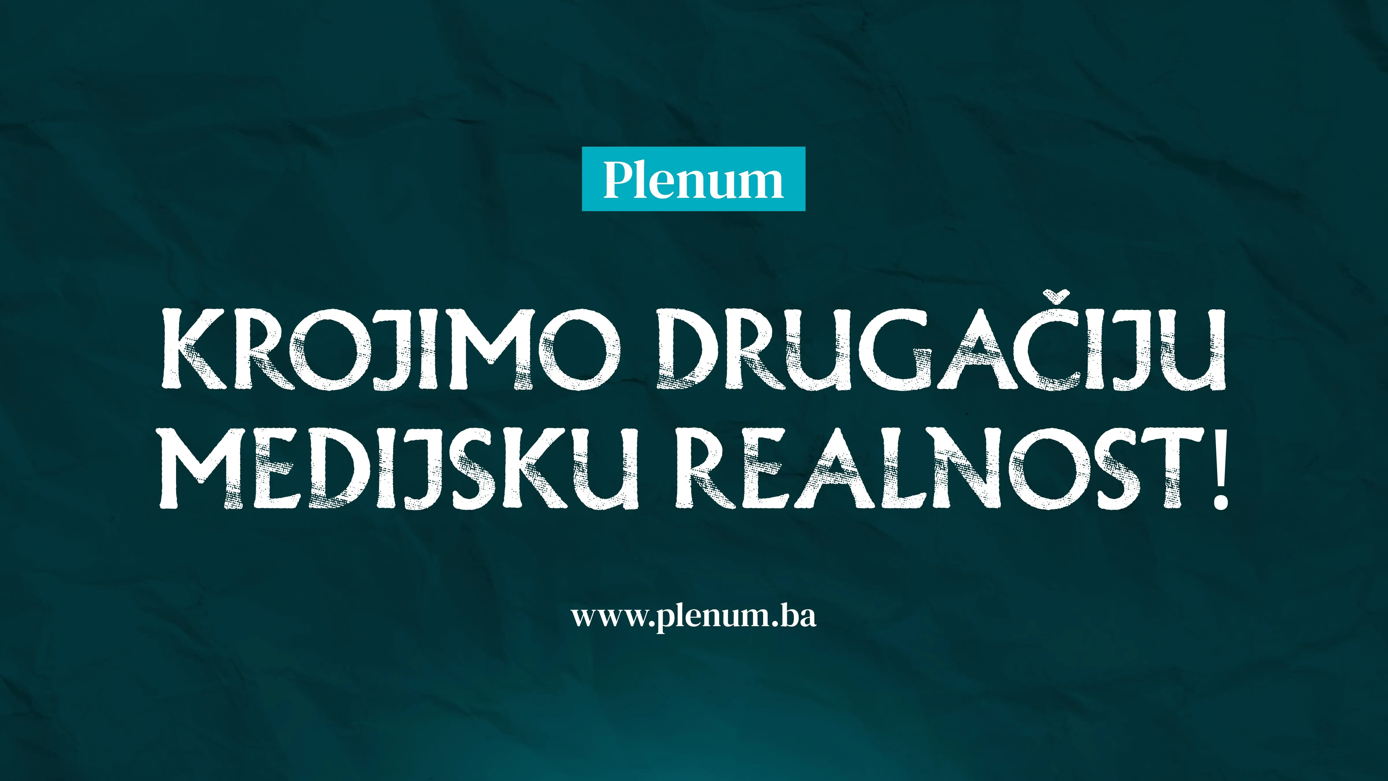 Text on a blue textured background says 'Plenum' and 'Krojimo drugačiju medijsku realnost!' with the website www.plenum.ba below.