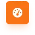 White speedometer icon with needle pointing right inside an orange rounded square background.