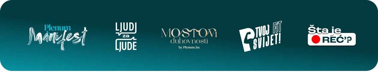 Logos of five podcasts: Plenum Manifest, Ljud za Ljude, Mostovi Duhovnosti by Plenum.ba, Tvoj Fit Svijet!, and Šta je Reć?.